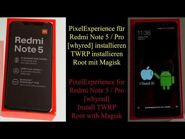 PixelExperience for Redmi Note 5  Pro whyred -global Version-