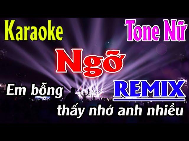 Ngỡ ( REMIX ) Karaoke Tone Nữ Karaoke Lâm Organ  -   Beat Mới