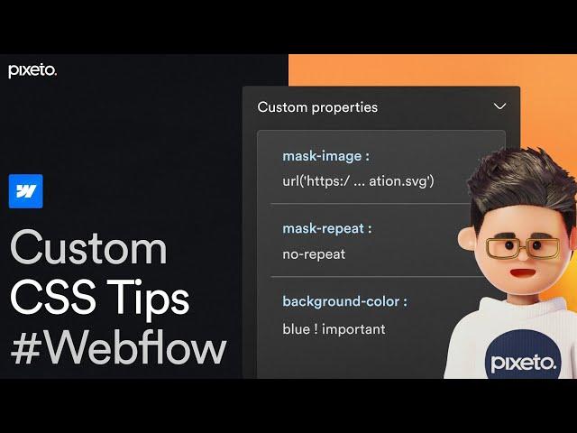 Dominate Webflow with These 10 Expert Custom CSS Tips!