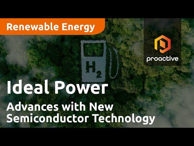 Ideal Power Advances with New Semiconductor Technology and Strategic Partnerships