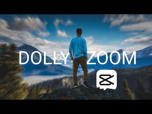 How To Make DOLLY ZOOM Effects | CapCut Editing Tutorial