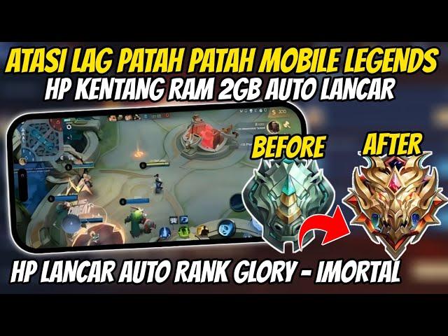 Takut Lag! Cara Atasi Lag Patah Patah Mobile Legends Biar Smooth 120 FPS Terbaru 2024