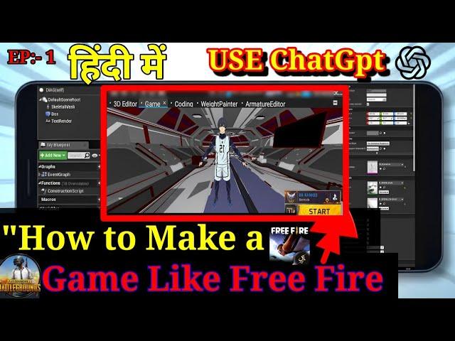 "How to Make a Game Like Free Fire - Game Development for Beginners (Hindi)"