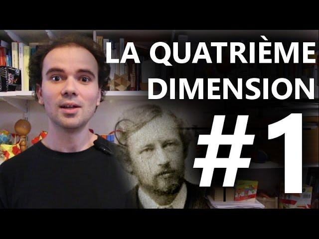 La quatrième dimension #1 - Définition - Micmaths