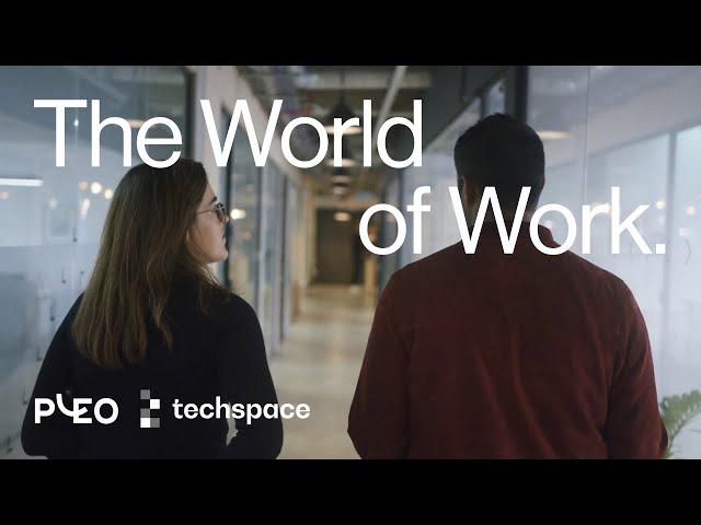 The World of Work | Techspace