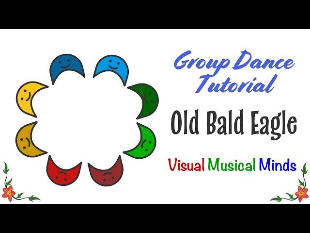 Old Bald Eagle: Group Dance Tutorial