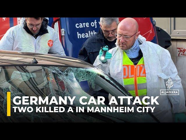 Germany car attack: Two killed after vehicle ploughed into crowd in Mannheim