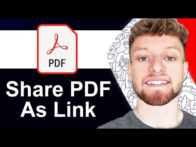 How To Share a PDF as a Link - Full Guide