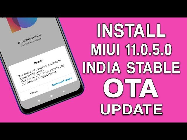 Install MIUI 11 Stable India OTA Update on Redmi Note 7 Pro | No Unlock Required