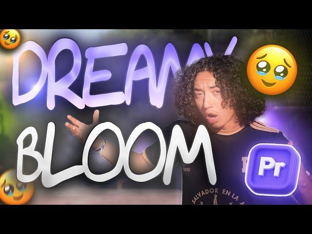 DREAMY BLOOM Effect in Adobe Premiere Pro!