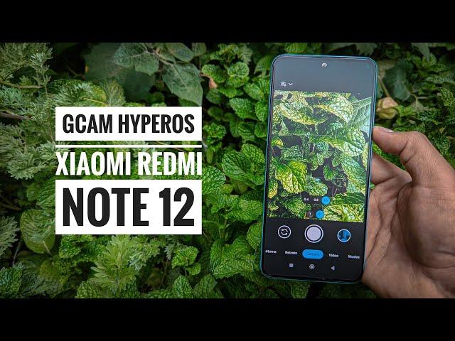 Instalar GCam en HyperOS Xiaomi Redmi Note 12