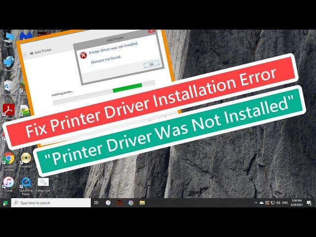 Fix Printer Driver Installation Error "Printer driver Was Not Installed"