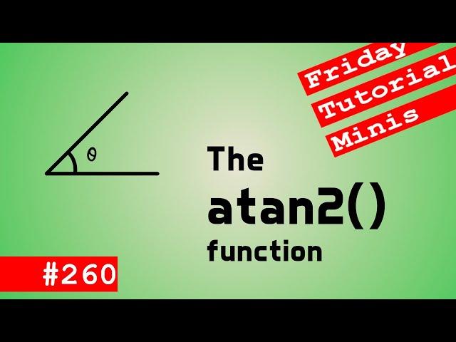 The atan2 Function - Friday Minis 260