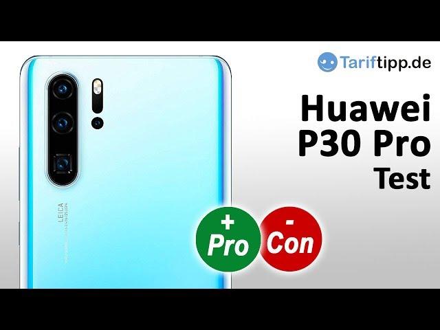 Huawei P30 Pro | Test deutsch