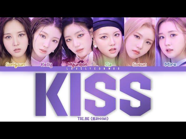 TRI.BE (트라이비) – KISS Lyrics (Color Coded Han/Rom/Eng)