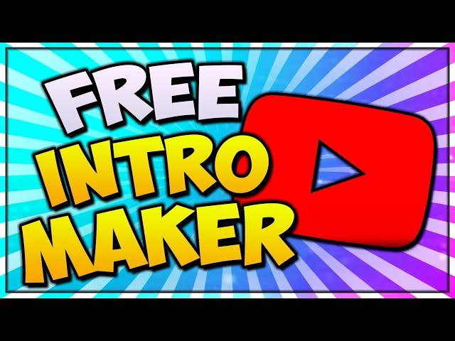 Make A FREE Intro For YouTube Videos (WORKS 2022)  FULL Beginners Guide!