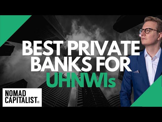 The Best Private Banks for Wealthy People