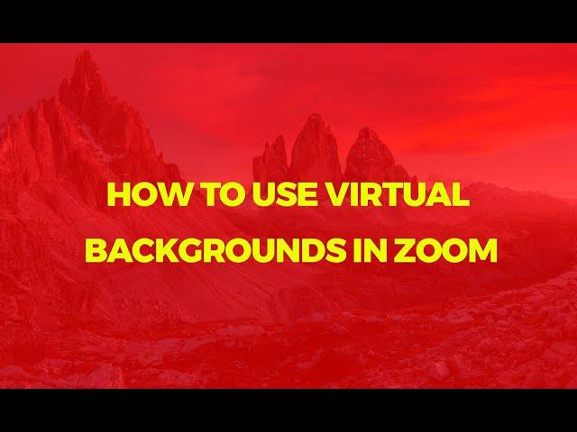 How to use Virtual Backgrounds in Zoom - Change Background in Zoom