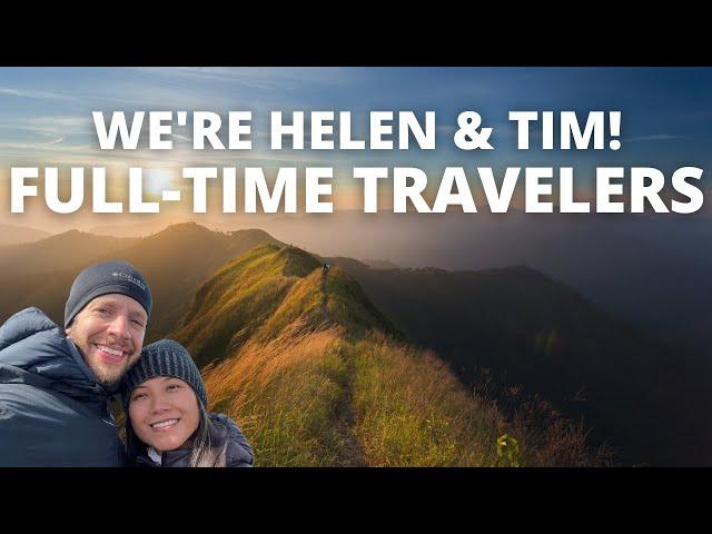 We're Helen and Tim Travel  A Full-Time Travel Couple | We Quit Our Jobs to Travel the World!