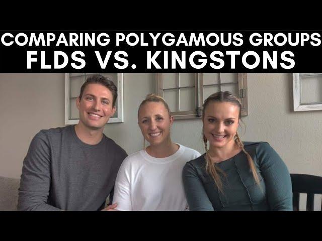 Comparing Polygamous Groups - FLDS vs. Kingstons - PART 2!