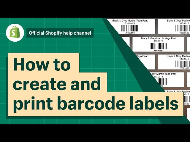 How to create and print barcode labels || Shopify Help Center