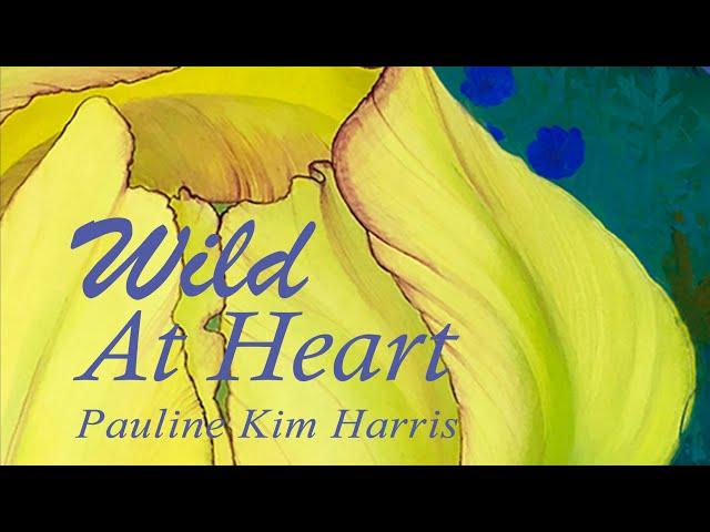 Pauline Kim Harris: WILD AT HEART C-H-A-C-O-N-N-E by John King