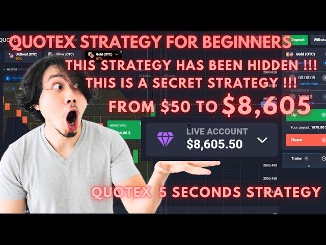 BEST QUOTEX 5 SECONDS STRATEGY | TURN $50 to $8605 | QUOTEX TRADING STRATEGY FOR BEGINNERS 2023