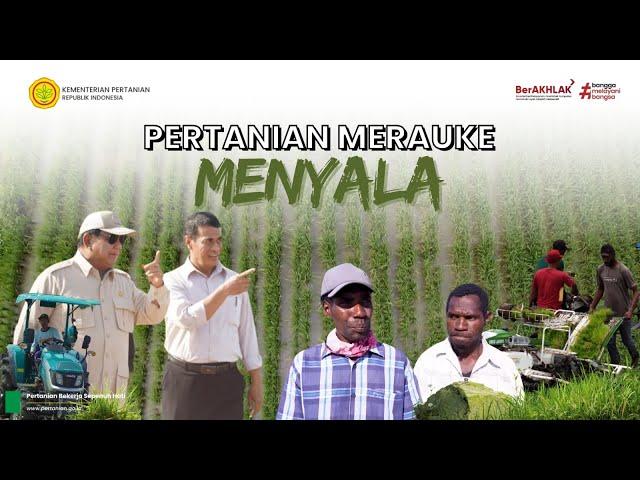 Pertanian Merauke Menyala