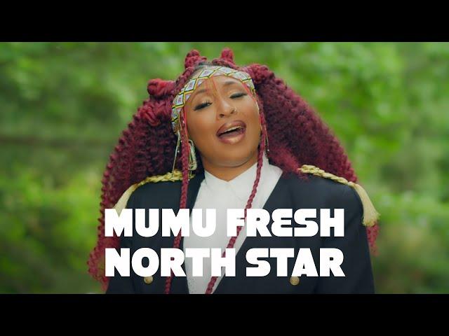 "North Star" - Mumu Fresh feat. D Smoke (Official Video)