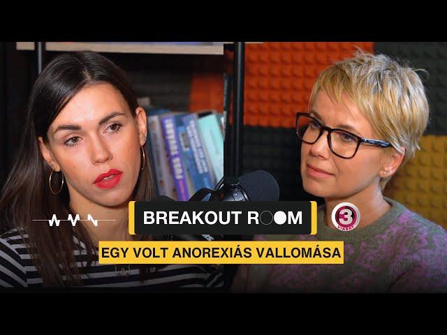 Breakout Room: az anorexiáról