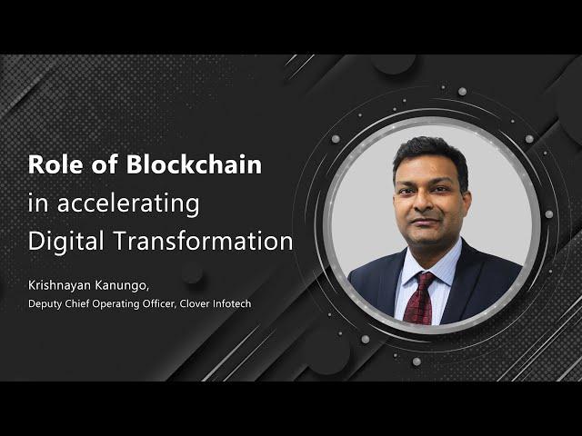 Role of Blockchain in accelerating Digital Transformation