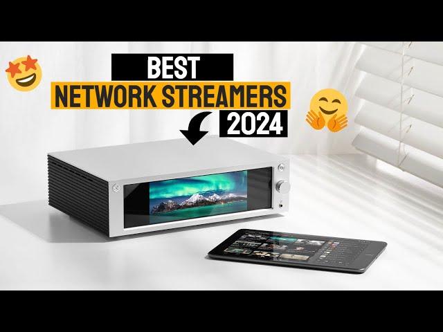 Best Network Streamer In 2024! || Top Picks for Hi-Res Music Lovers!