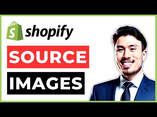 Shopify Sourcing Images For Your Store and Theme. How to Get Images for Your Shopify Store.