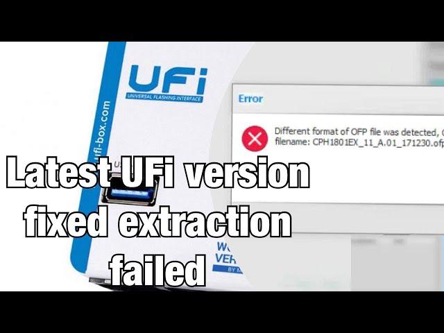 HOW TO EXTRACT OFP FILE TO LATEST UFI SOFTWARE [[ TRIED AND TESTED ]]