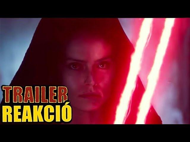 Star Wars 9 - The Rise of the Skywalker - Trailer Reakció