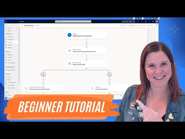 Dynamics 365 Marketing Tutorial (Real Time Marketing / Customer Insights Journeys)