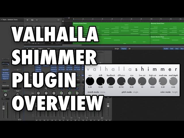 Valhalla Shimmer Plugin Overview