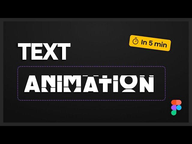 Designing Text Animations in Figma | Beginners Tutorial