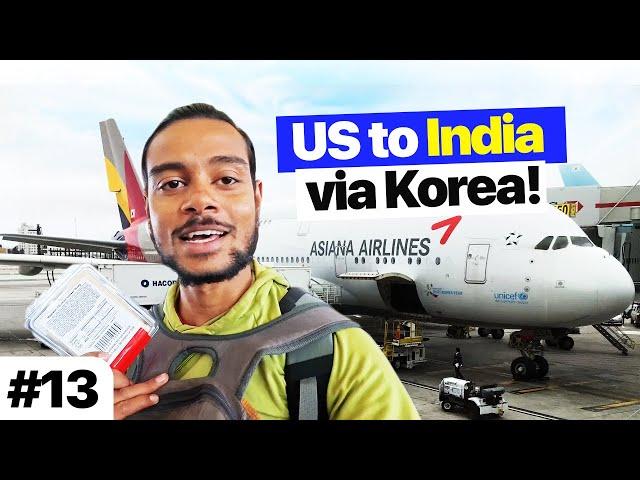 Flying From USA to INDIA Via Korea