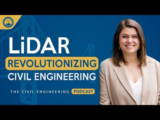 How LiDAR is Changing Civil Engineering Forever!