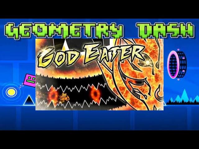 "GOD EATER" by: knobbelboy & GD lapis Full Song - Geometry Dash
