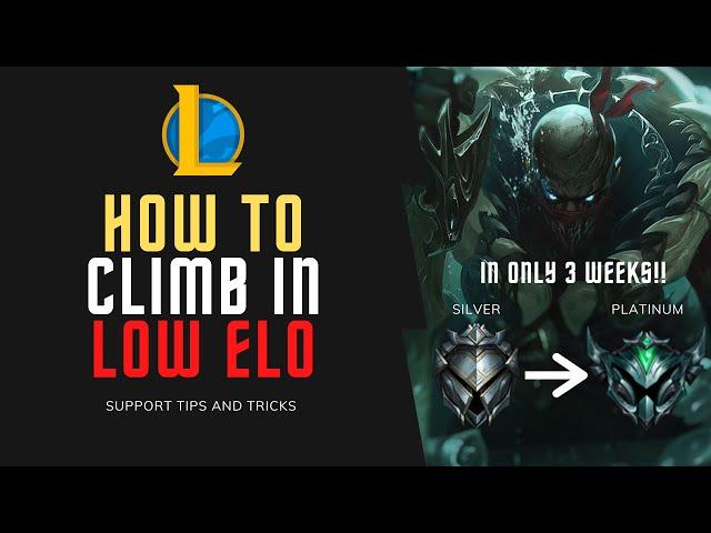 HOW TO *ACTUALLY* CLIMB AS A SUPPORT - 10 Tips To Help You Climb In League Of Legends