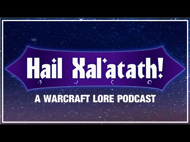 Hail Xal'atath! Episode #13 - Characters We'd Like to See Again