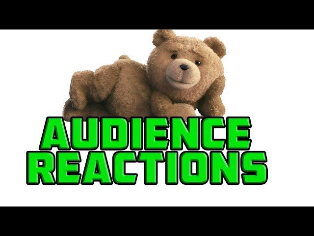 Repost of TED 2 {SPOILERS} : Audience Reactions | July 2015