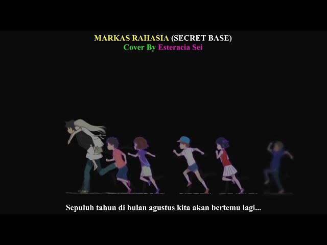 Anohana - Base Secret (Markas Rahasia) Indonesian Version