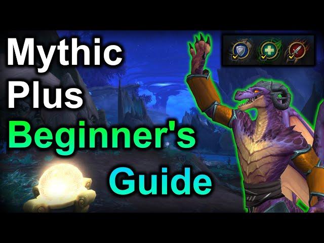 The Mythic Plus Tutorial