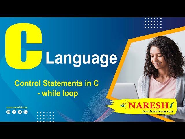 Control Statements in C - while loop | C Language Tutorial