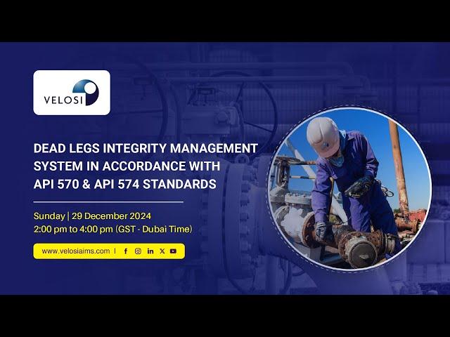 Dead Legs Integrity Management System in Accordance with API 570 & API 574 Standards | Webinar