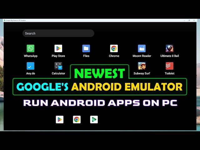 Google's NEWEST Android Emulator To Run Play Store And Android Apps On Your PC!