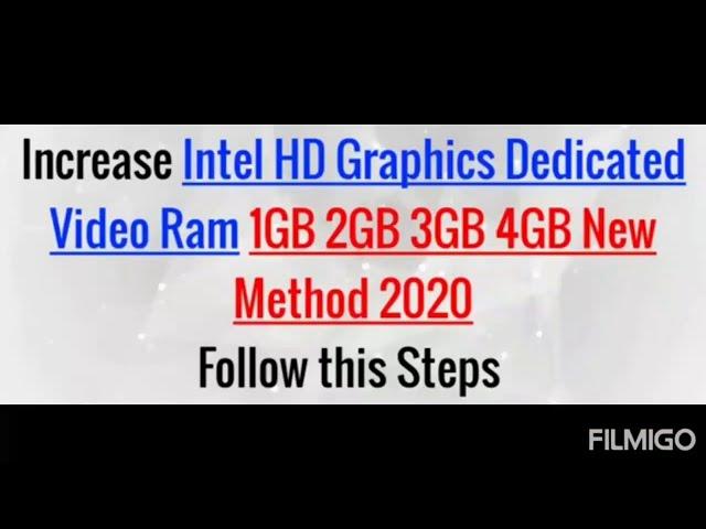 HOW TO INCREASE INTEL HD VIDEO GRAPHICS